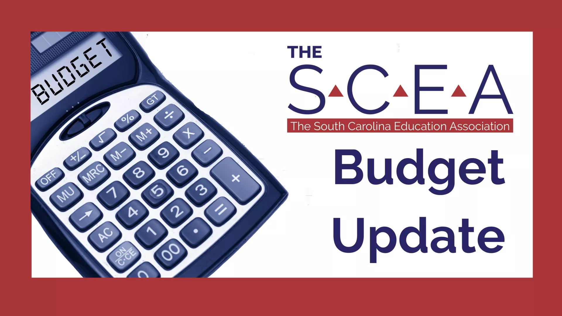 A calculator with the word "budget" on the screen appears next to the words "The SCEA Budget update"