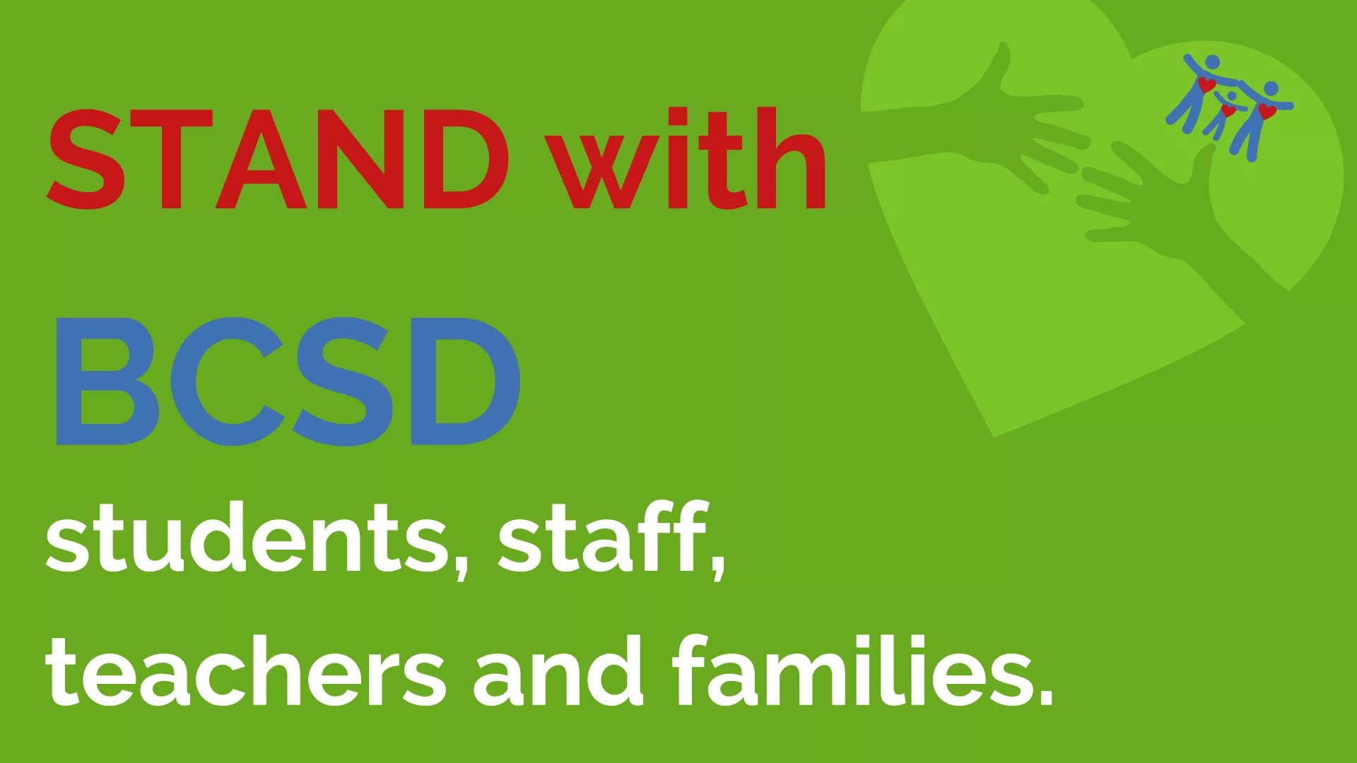 Banner says "Stand with BCSD students, staff, teachers and families."