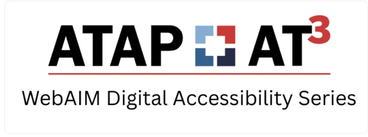 WebAIM Digital Accessibility Series