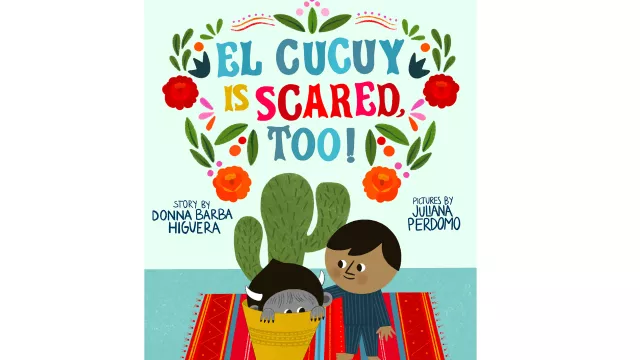 book cover of El Cucuy is Scared Too!